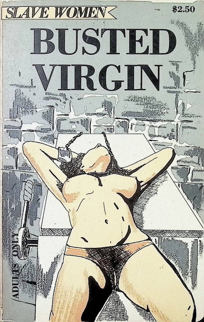 Busted Virgin Slave Woman Series SW 102 1979 Star Distributors Adult Novel-050724AMP