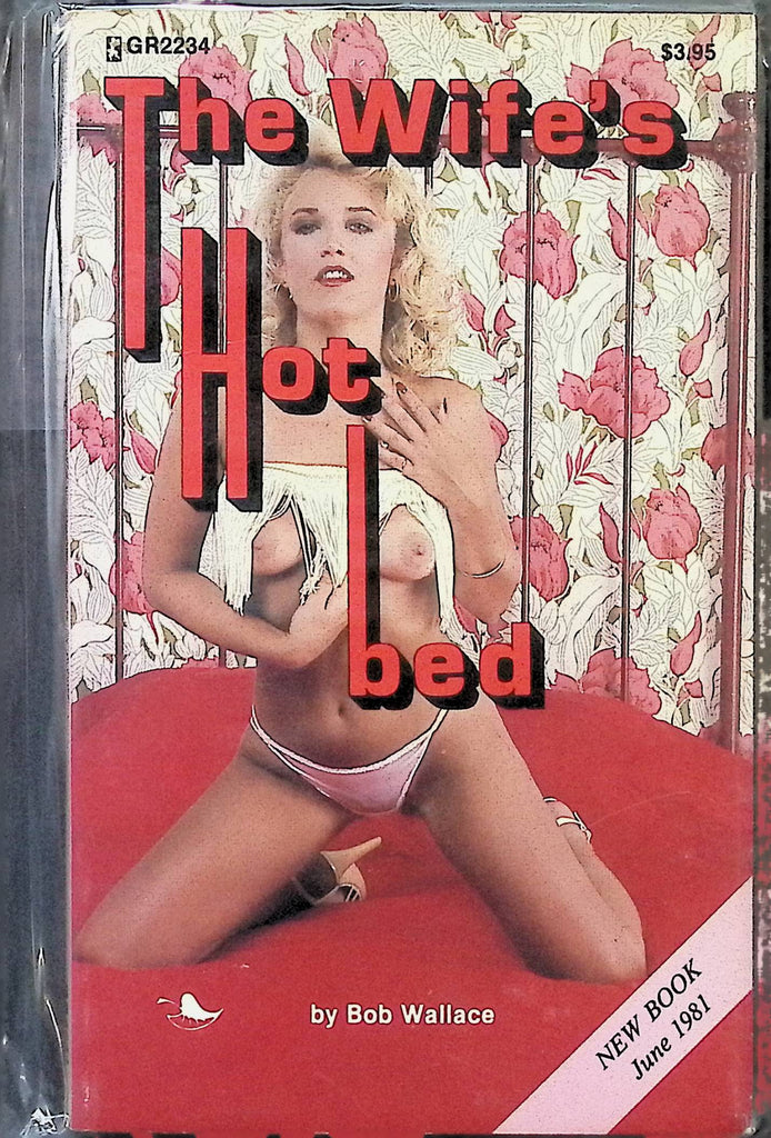 The Wife's Hot Bed by Bob Wallace June 1981 GR2234 Greenleaf Adult Paperback Novel-080224AMP