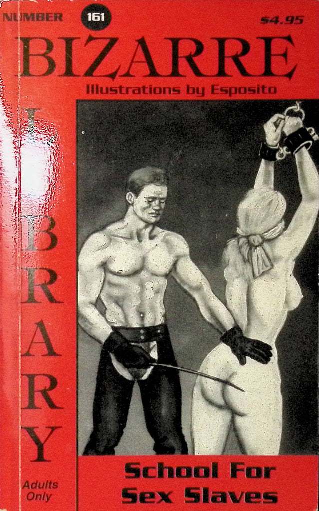 School for Sex Slaves BZ 161 1993 Bizarre Library Illustrations by Esposito Star Distributors Adult Novel-042524AMP