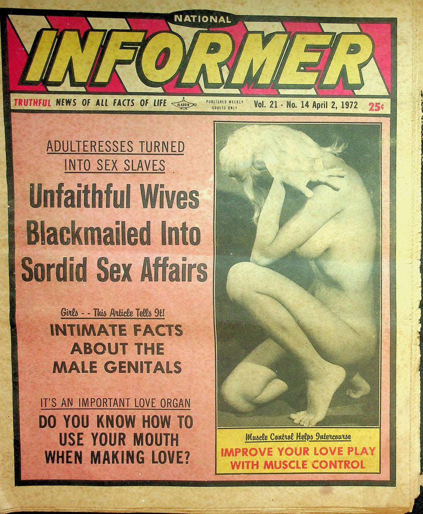National Informer Adult Newspaper  Unfaithful Wives Blackmailed Into Sordid Sex Affairs  April 2, 1972   090626lmp-GSC