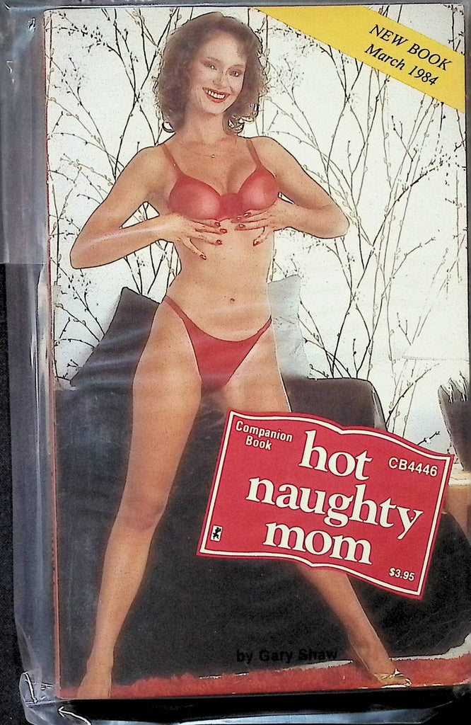 Hot Naughty Mom by Gary Shaw CB4446 March 1984 Companion Book Greenleaf Adult Paperback Novel-082724AMP