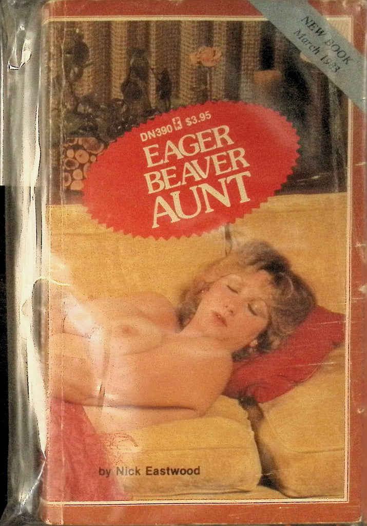 Eager Beaver Aunt by Nick Eastwood DN390 1983 Greenleaf Classics Adult Paperback Novel -120324AMP