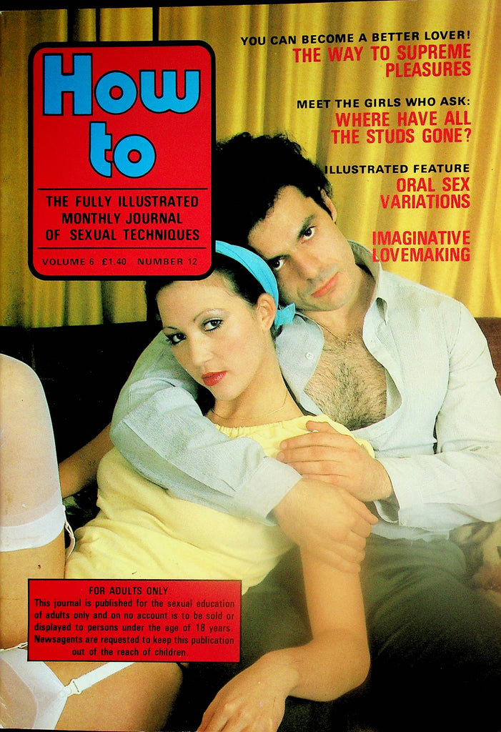How To Illustrated Monthly Journal Of Sexual Techniques   Oral Sex Variations    vol.6 #12  1981    070525lm-p