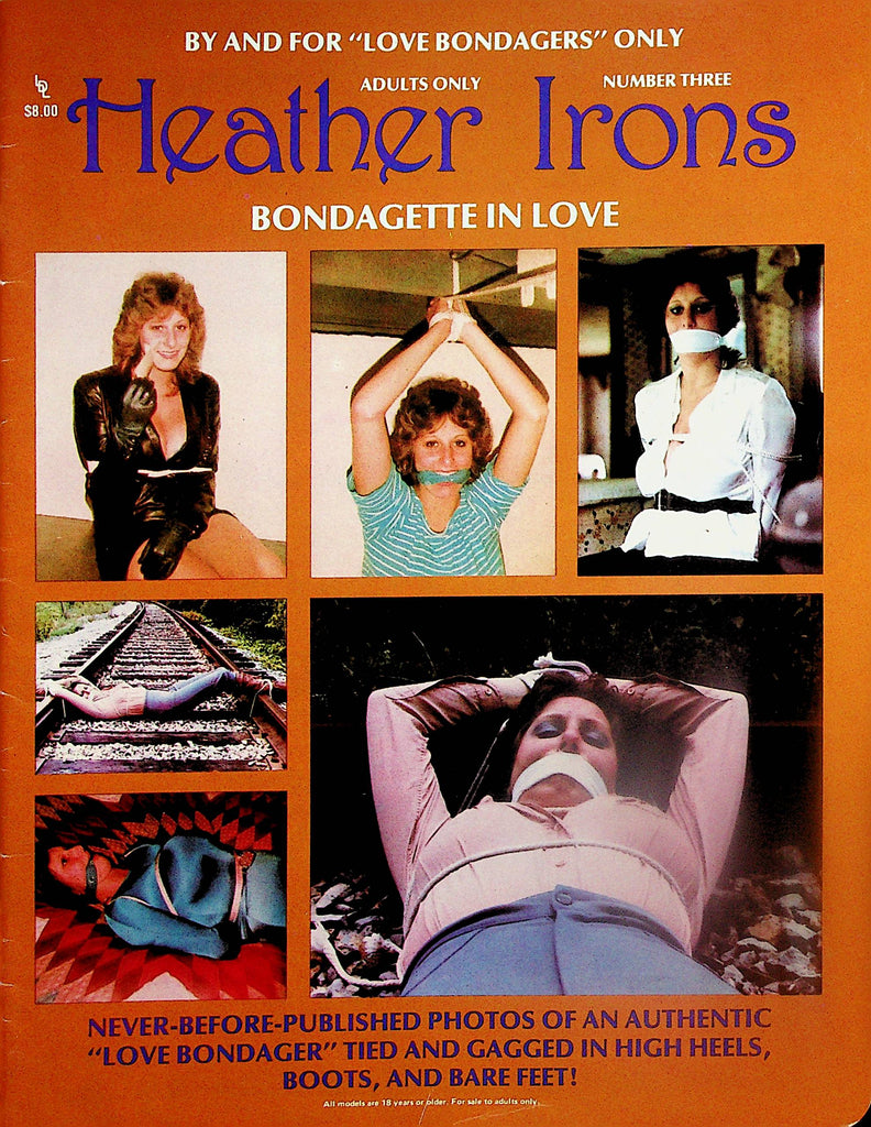 Heather Irons Bondagette In Love Magazine Tied In High Heels, Boots and Bare Feet!   #3 1986    100224lm-p