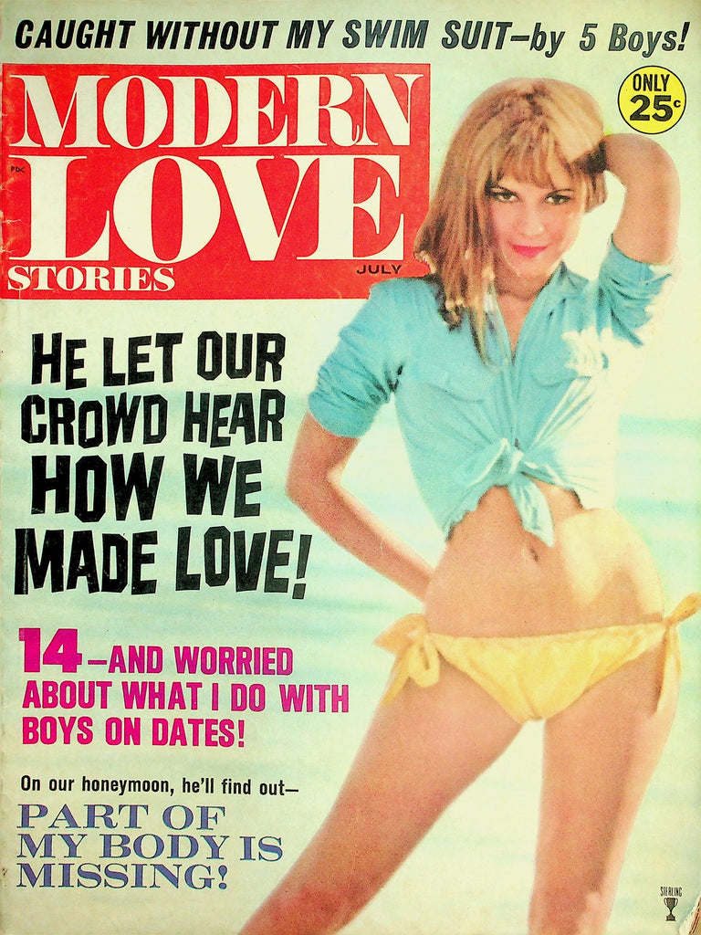 Modern Love Stories Magazine He Let Our Crowd Hear How We Made Love!  July 1966     031126lmp2