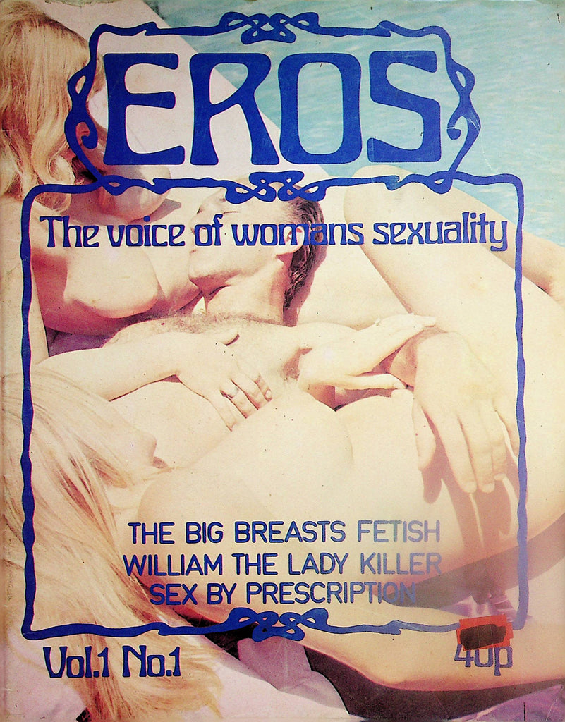 Eros Magazine  The Voice Of Womans Sexuality - Big Breasts Fetish- Sexy By Prescription #1  1970's    052124lm-p