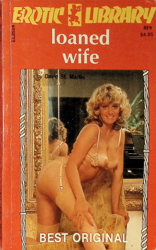 Loaned Wife by David St martin EL2024 1976 Erotic Library Best Original Greenleaf Classics Adult Paperback Novel 072325AMP