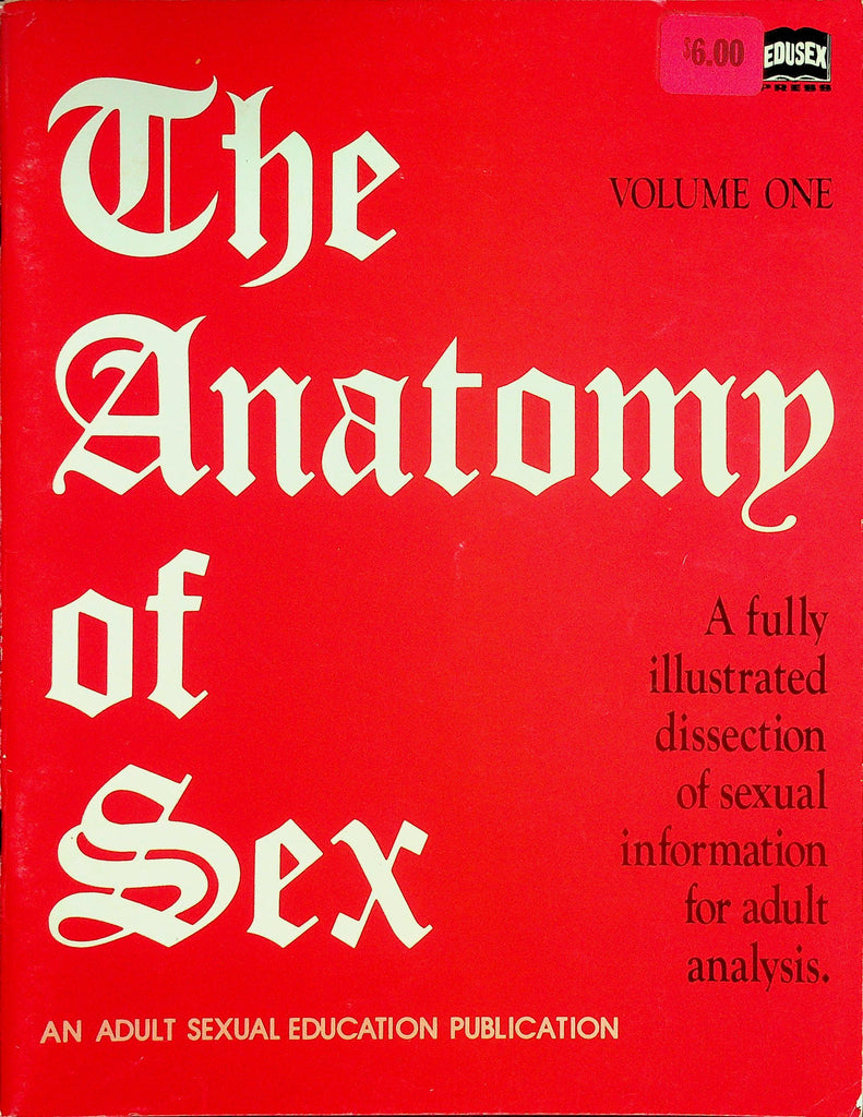 The Anatomy Of Sex Magazine  When Intercourse Is Boring, Sex Excitement In Women and More! vol.1 1972   082126lmp-GSC