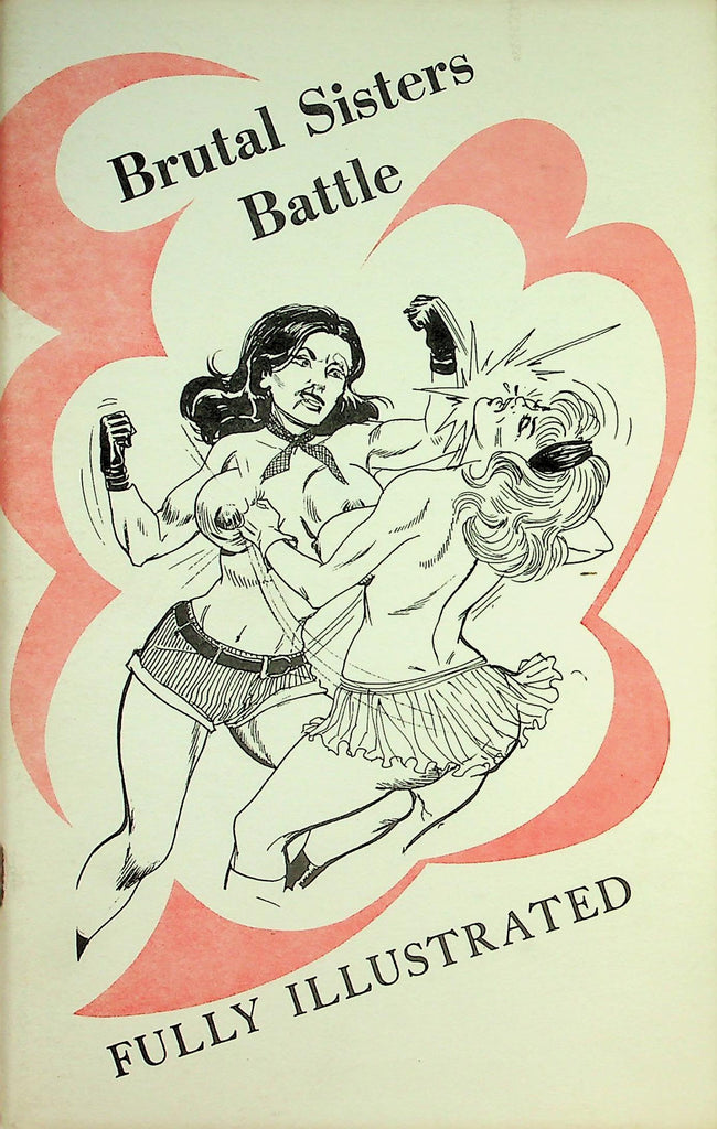 Brutal Sisters Battle Illustrated Fetish Adult Book   1960's  092826lmp-GSC