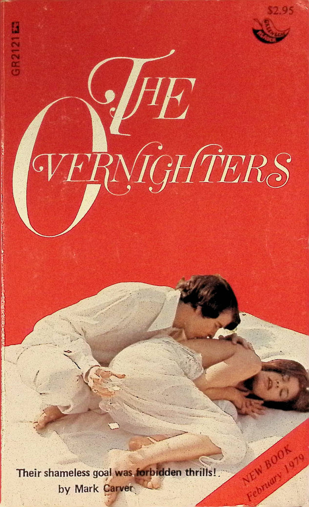 The Overnighters by Mark Carver February 1979 GR2121 Greenleaf Classics Adult Paperback Novel 082125AMP