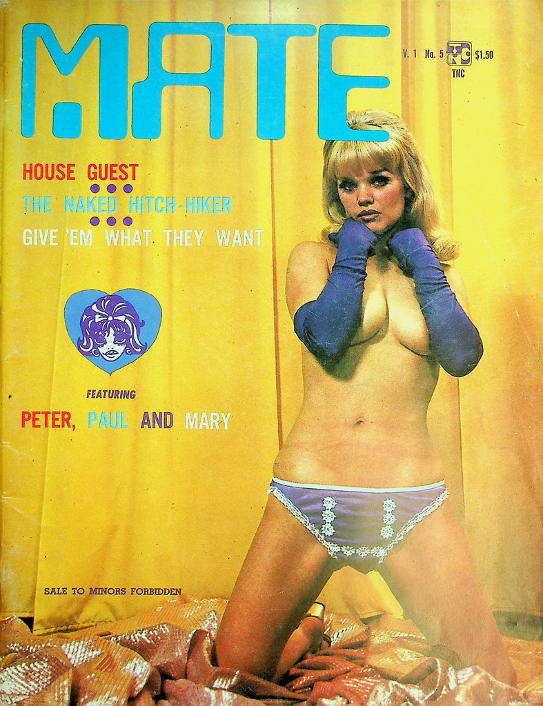 Mate Magazine  The Naked Hitch-Hiker / Featuring Peter, Paul and Mary  vol.1 #5  1968   060526lmp-GSC