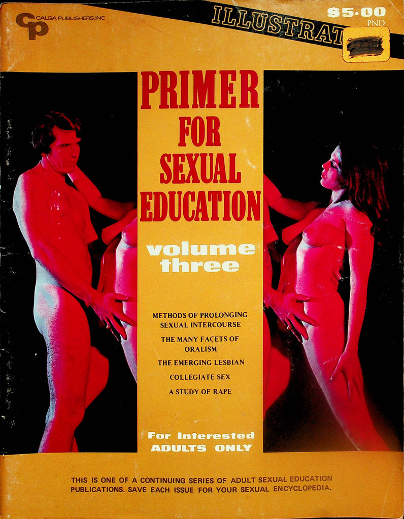 Primer For Sexual Education Magazine  Prolonging Sexual Intercourse, Facets Of Oralism & More!  vol.3 1971     092325lm-p