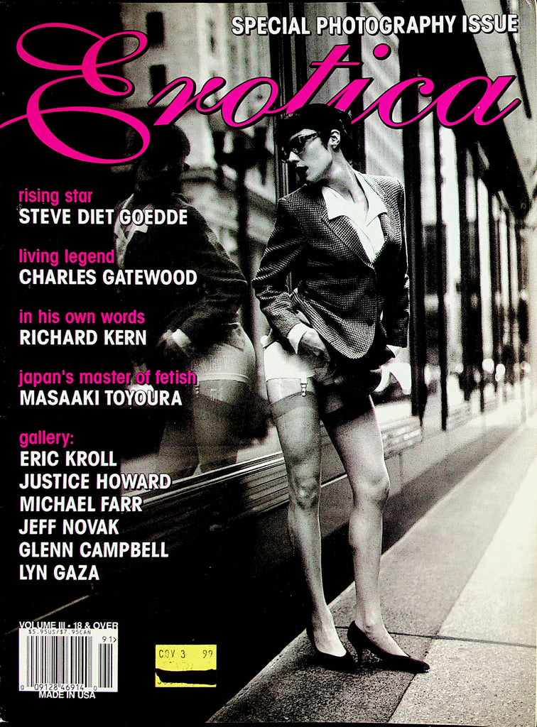 Erotica Special Photography Issue   Steve Diet Goedde / Charles Gatewood   vol. III  1999    122323lm-p