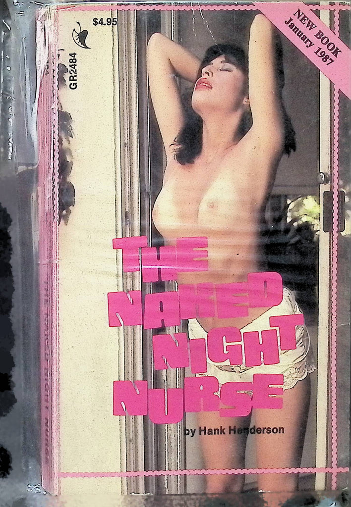 The Naked night Nurse by Hank Henderson January 1987 GR2484 Greenleaf Adult Paperback Novel-073124AMP2