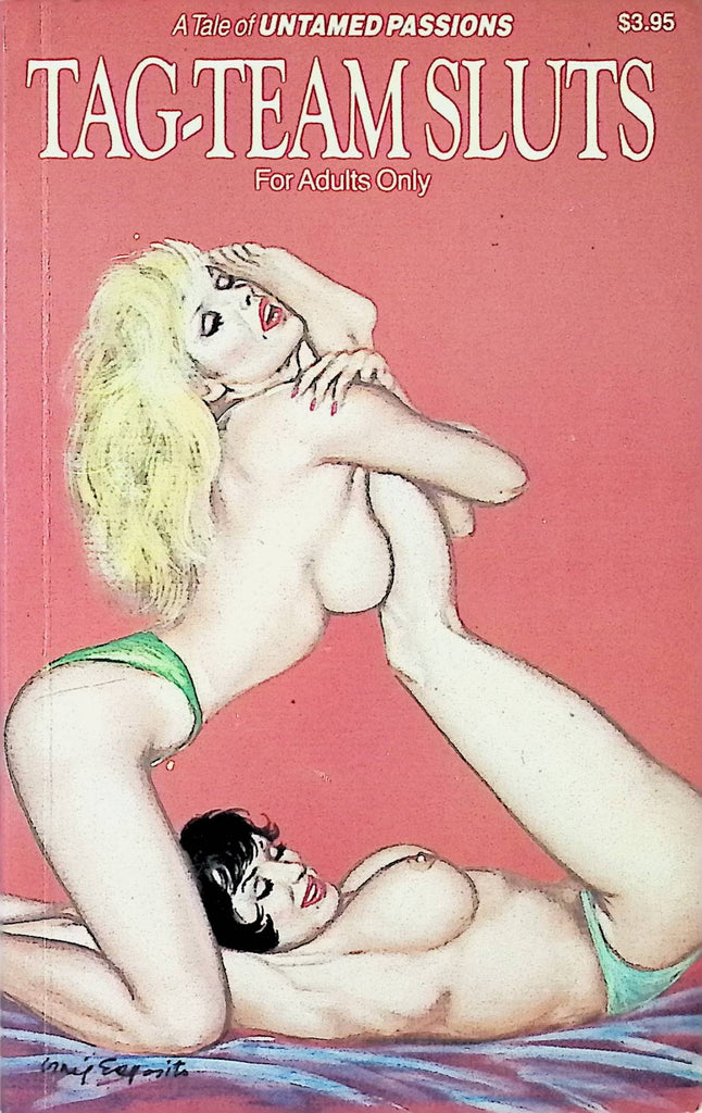 Tag-Teamed Sluts Untamed Passions UP-109 1991 Star Distributors Adult Erotic Paperback Novel-062624AMP