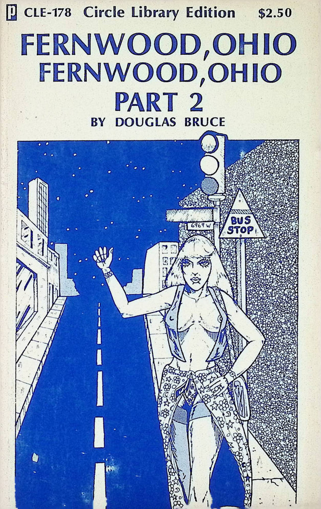 Fernwood, Ohio Part 2 by Douglas Bruce CLE-178 Circle Library Edition 1977 Adult Paperback Novel-081324AMP