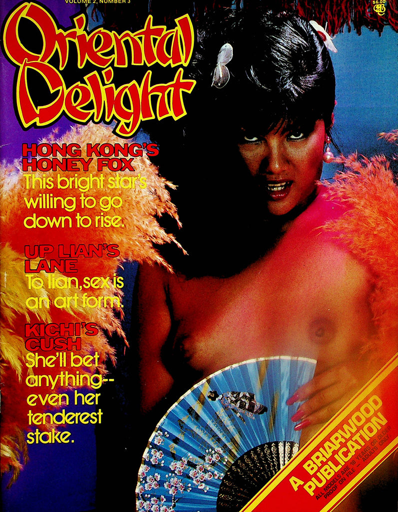 Oriental Delight Magazine  Hong Kong's Honey Fox / Kichi's Cush  vol.2 #3 1981 Briarwood     011724lm-p
