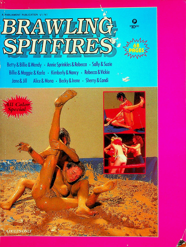 Brawling Spitfires Magazine  Annie Sprinkle & Rebecca & More!  vol.1 #1  1990 Parliament Publication     012926lmp