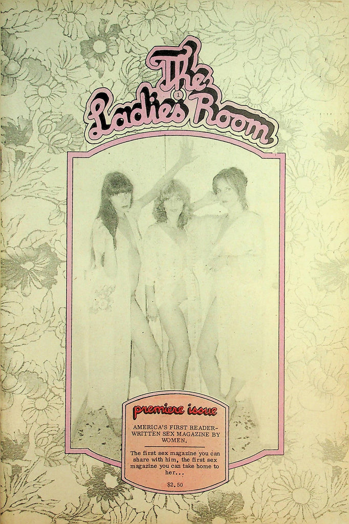 The Ladies Room Newspaper Magazine   Premiere Issue!  First Reader-Writtenn Sex Magazine By Women  1970's   052926lmp-GSC