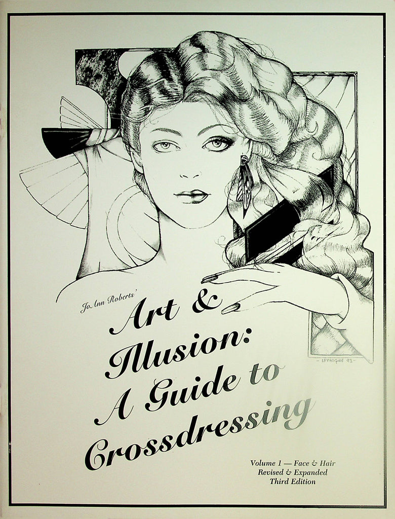Art & Illusion: A Guide To Crossdressing vol.1  1993 by Jo Ann Roberts    012324lm-p