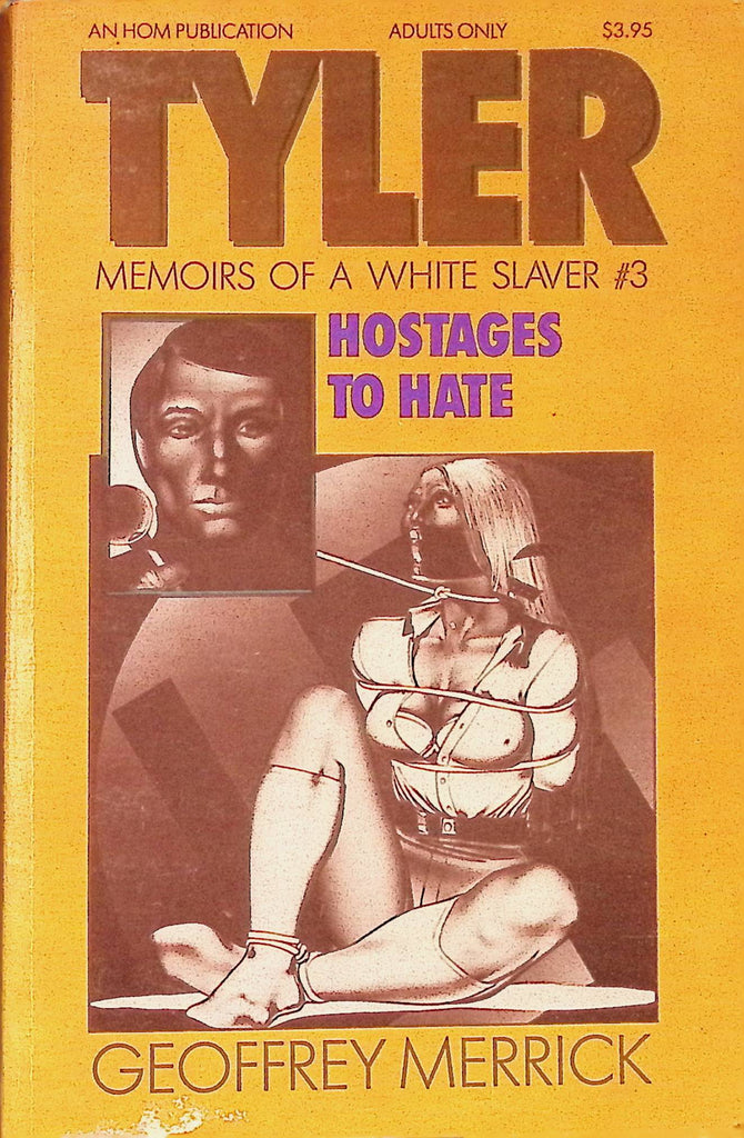 Tyler 3: Hostages to Hate by Geoffrey Maverick Tyler Memoirs HOM House of Milan Publication Adult Paperback Novel-090924AMP