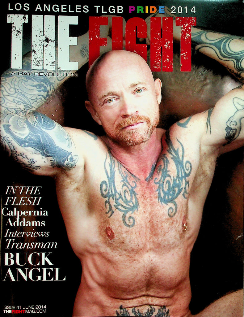 The Fight A Gay Revolution Magazine LA TLGB Pride 2014 / Transman Buck Angel  #41  June 2014      050226lmp