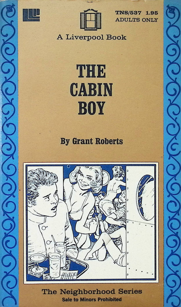 The Cabin Boy by Grant Roberts TNS537 1972 Liverpool Library Press Book Adult Paperback Novel-090924AMP