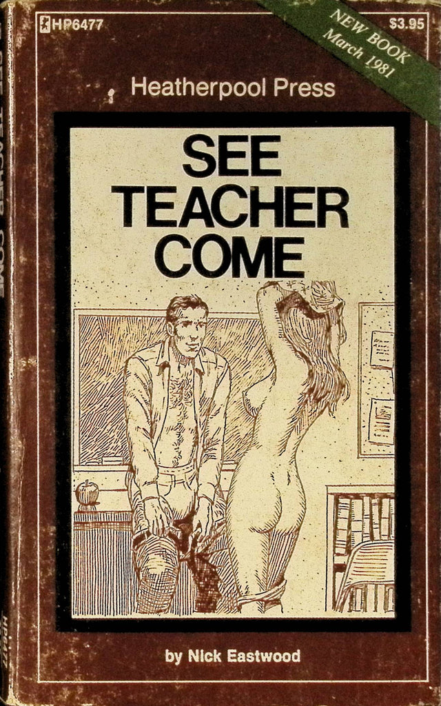See Teacher Come by Nick Eastwood HP6477 Heatherpool Press Greenleaf Classics Adult Paperback Novel 082625AMP