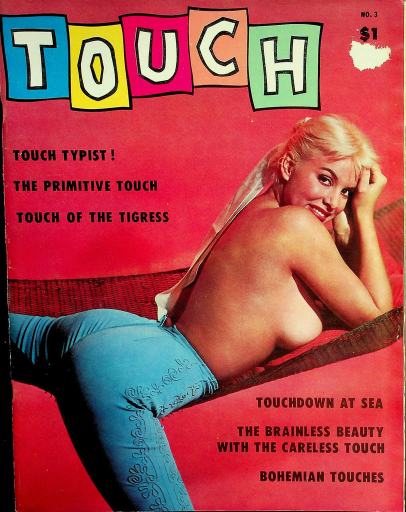 Touch Magazine  Touch Of The Tigress , The Primitive Touch  #3 1959   080426lmp-GSC