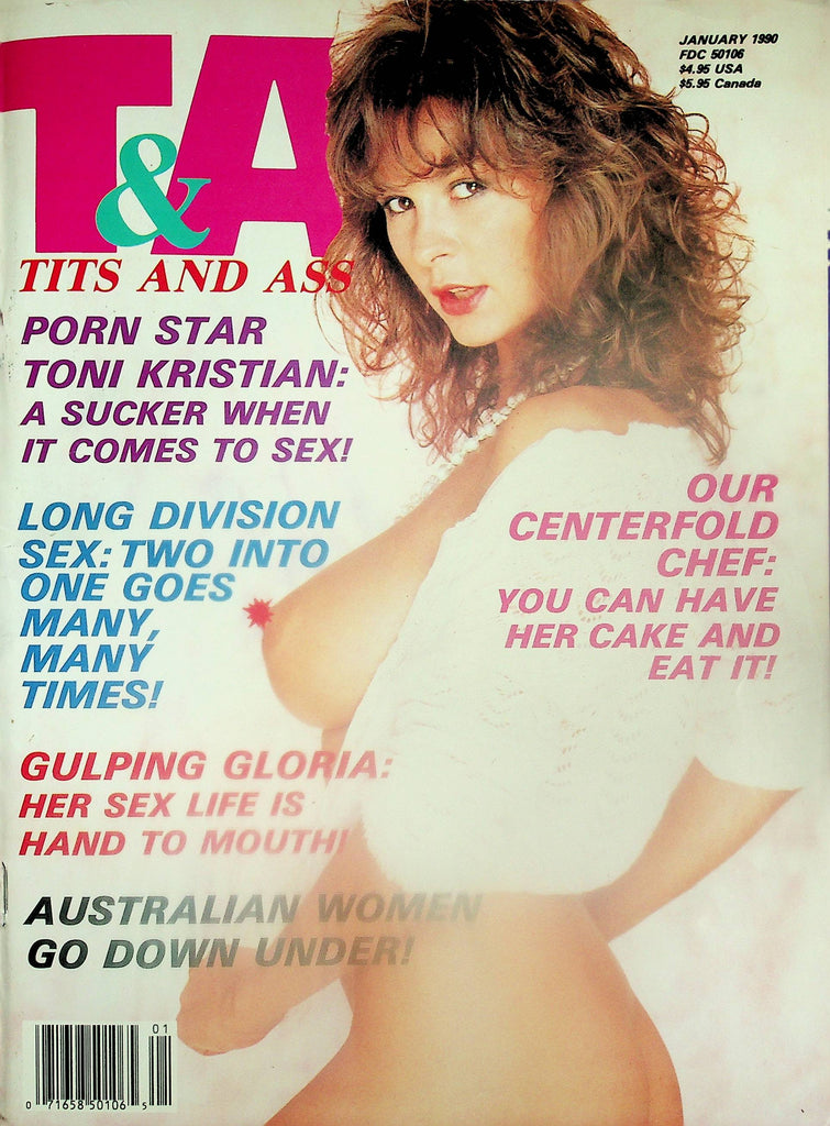 T&A Tits and Ass Magazine  Porn Star Toni Kristian  / Gulping Gloria January 1990    101825lm-p