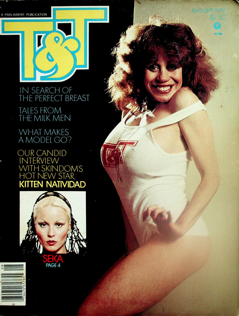 T&T Magazine  Kitten Natividad, Candy Samples, Roberta Pedon, Seka  August 1979  Parliament Publication     121625lmp