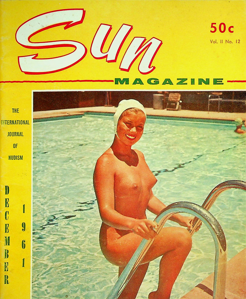 Sun Nudist Digest Magazine  Why We Became Nudists  December 1961    012426lmp