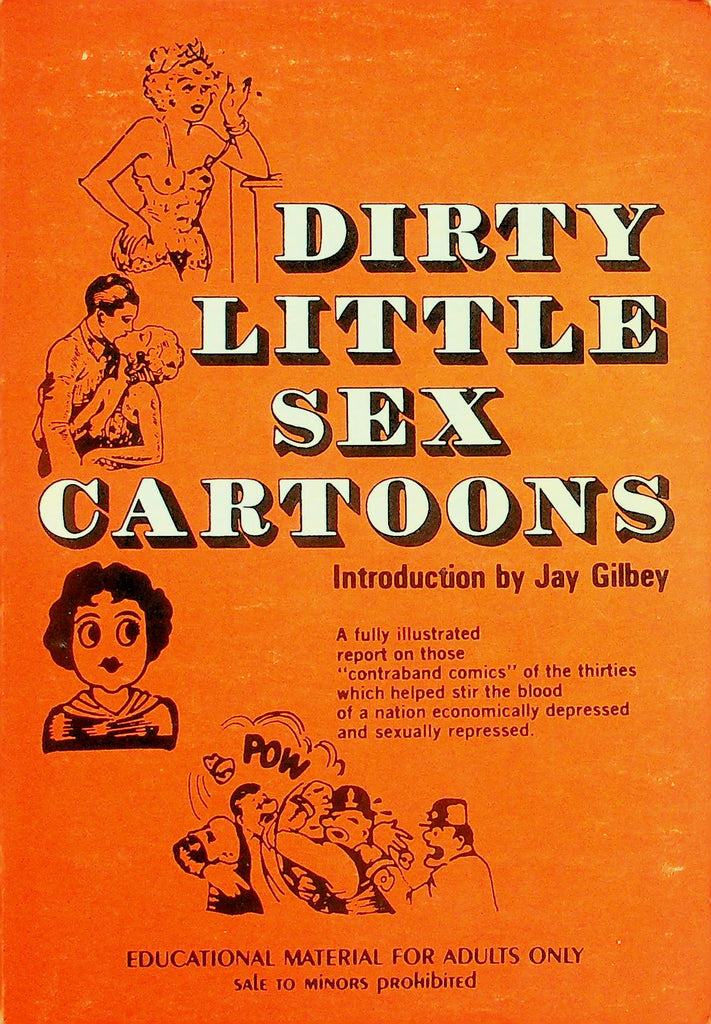 Dirty Little Sex Cartoons Book Moon Mullins, Betty Boop, and More!  by Jay Gilbey 1972   093026lmp-GSC