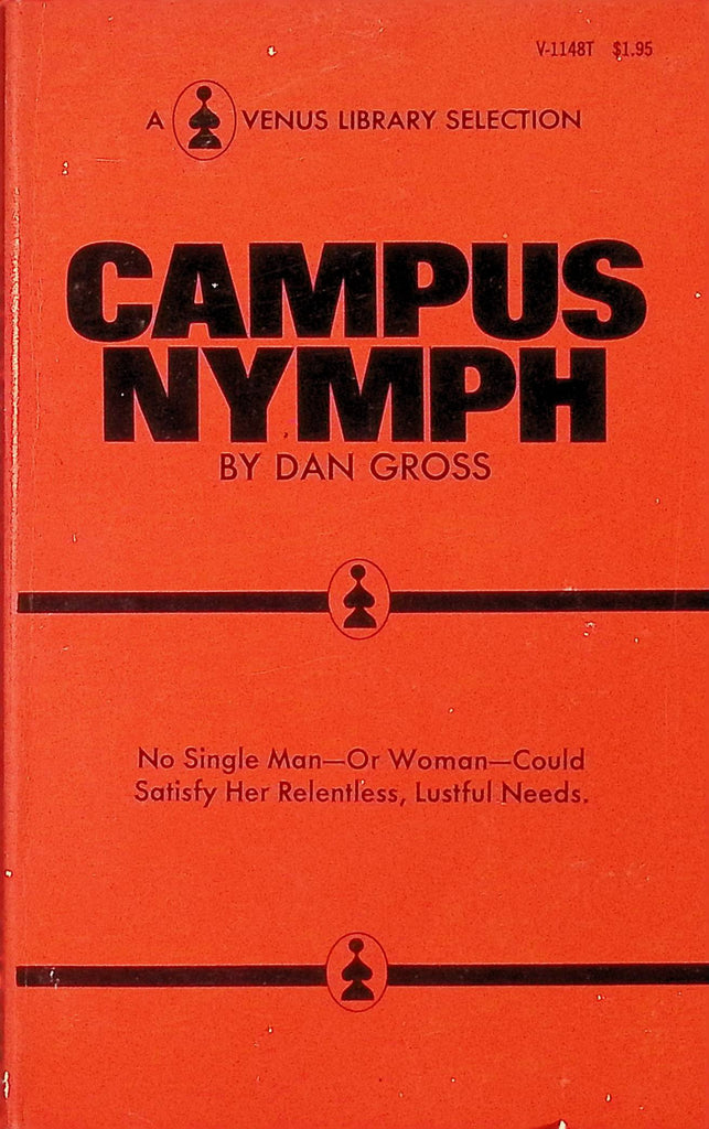 Campus Nymph by dan Gross Venus Library Selection V-1148T 1972 Adult Paperback Novel-082724AMP