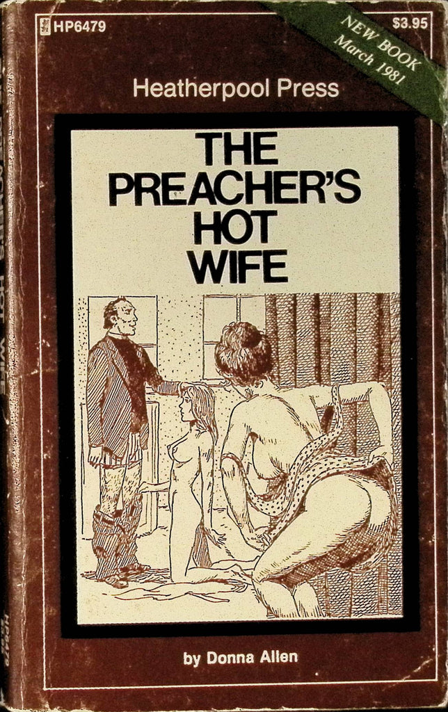 The Preacher's Hot Wife by Donna Allen HP6479 March 1981 Heatherpool Press Greenleaf Classics Adult Paperback Novel 082625AMP