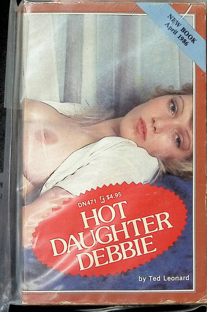 Hot Daughter Debbie by Ted Leonard April 1986 DN471 Greenleaf Classics Adult Paperback Novel -111924AMP