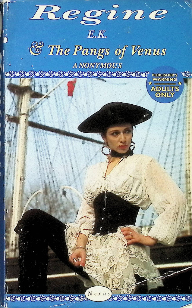 Regine & the Pangs of Venus by Anonymous Nexus 1993 Adult Novel-050924AMP