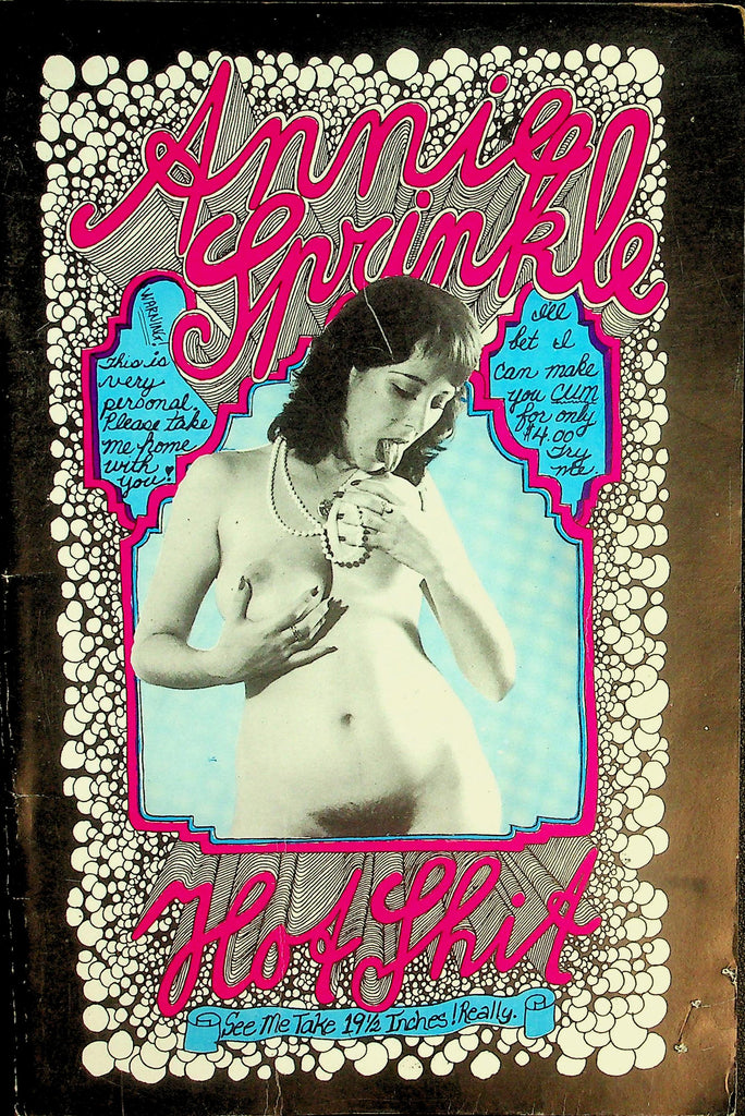 Annie Sprinkle Adult Newspaper Magazine   Holy Shit See Me Take 19 1/2 Inches!   1980's     090126lmp2-GSC