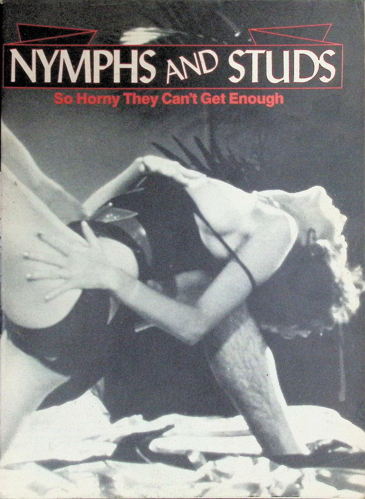Nymphs and Studs Magazine 1970s  So Horny They Can't Get Enough  100426LLP
