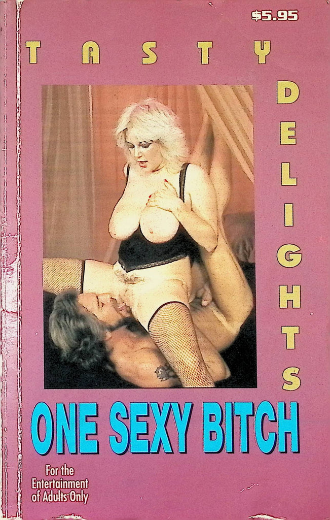 One Sexy Bitch Tasty Delights TD-139 1995 Star Distributors Adult Erotic Paperback Novel-062724AMP