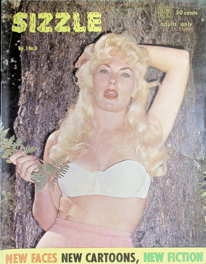 Sizzle Magazine Vol 1 #6 1961 New Faces New Cartoons Beautiful Women from the 1960's  100226LLP