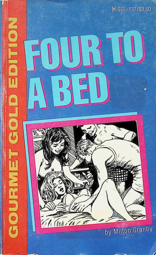Four to a Bed by Milton GGL-137 1985 Reprint Adult Paperback Novel-081324AMP