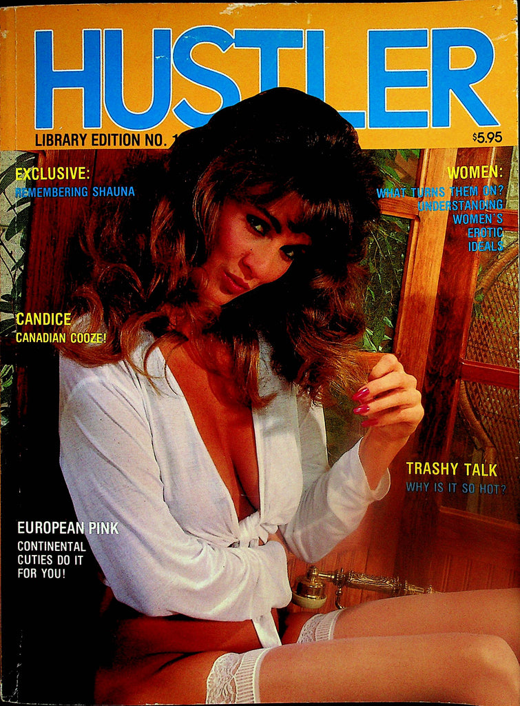 Hustler Library Edition Magazine  Remembering Shauna / Candice Canadian Cooze!  #18 1988   030425lm-p