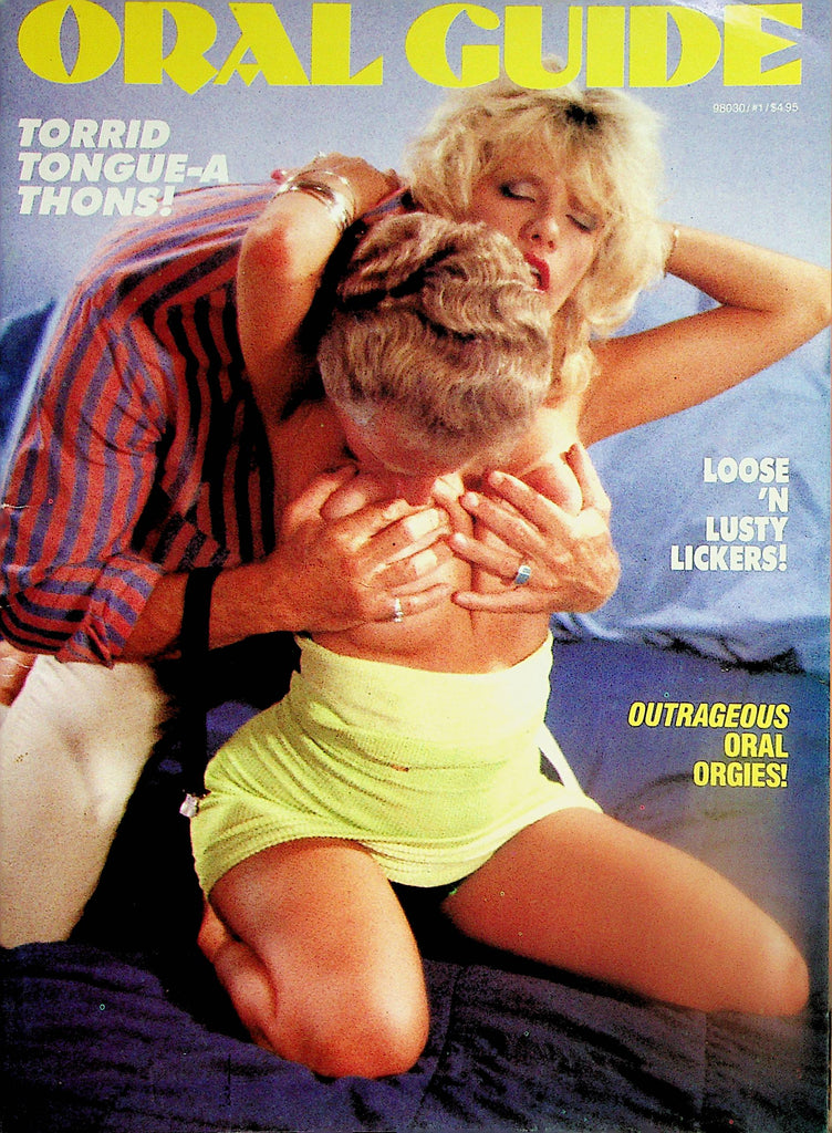 Oral Guide Magazine  Loose 'N Lusty Lickers / Outrageous Oral Orgies  #1  1990   052224lm-p