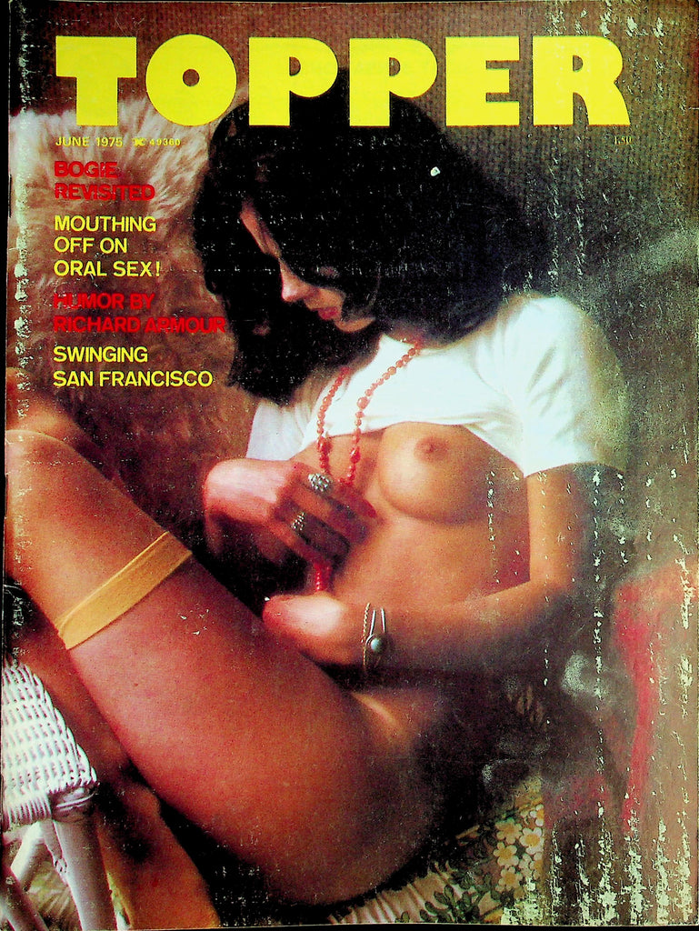 Topper Magazine  Centerfold Girl Charmaine / Mouthing Off On Oral Sex!  June 1975  062526lmp-GSC