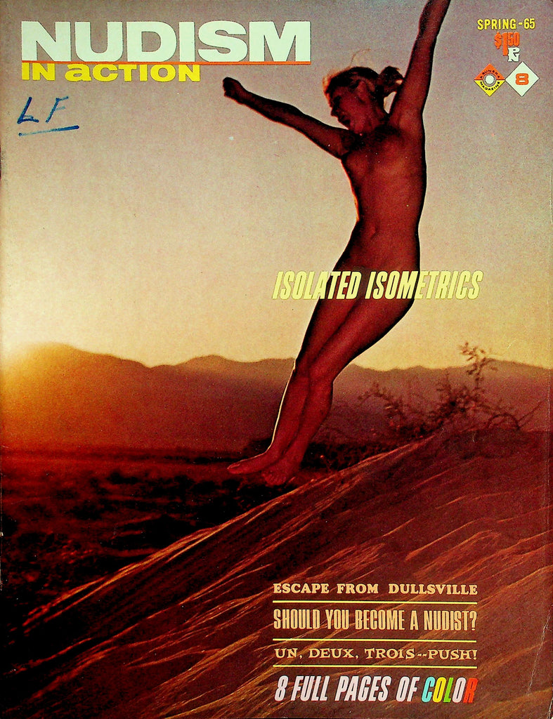 Nudism In Action Magazine  Isolated Isometrics / Should You Become A Nudist?  Spring 1965       070726lmp-GSC