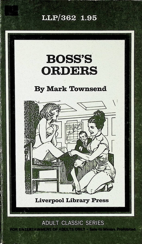 Boss's Orders by Mark Townsend LLP362 1974 Liverpool Library Press Adult Paperback Novel-091124AMP