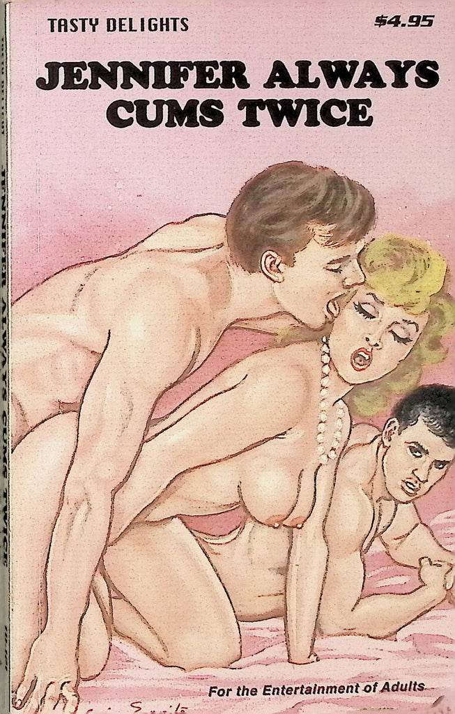 Jennifer Always Cums Twice Tasty Delights TD-121 1994 Star Distributors Adult Erotic Paperback Novel-062724AMP