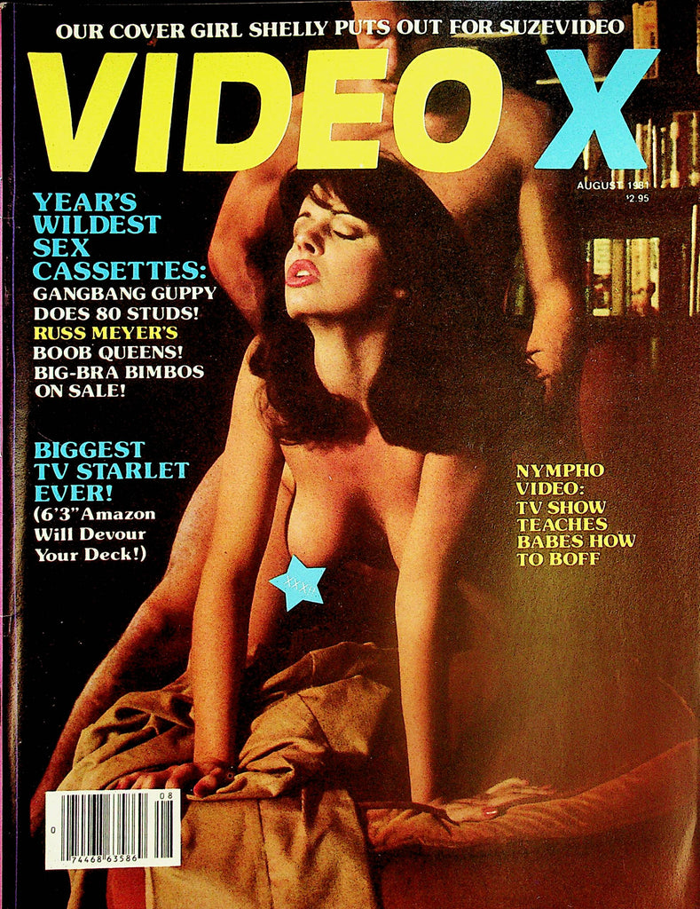 Video X Magazine  Covergirl Shelly / Russ Meyer's Boob Queens!  August 1981  011025lm-p