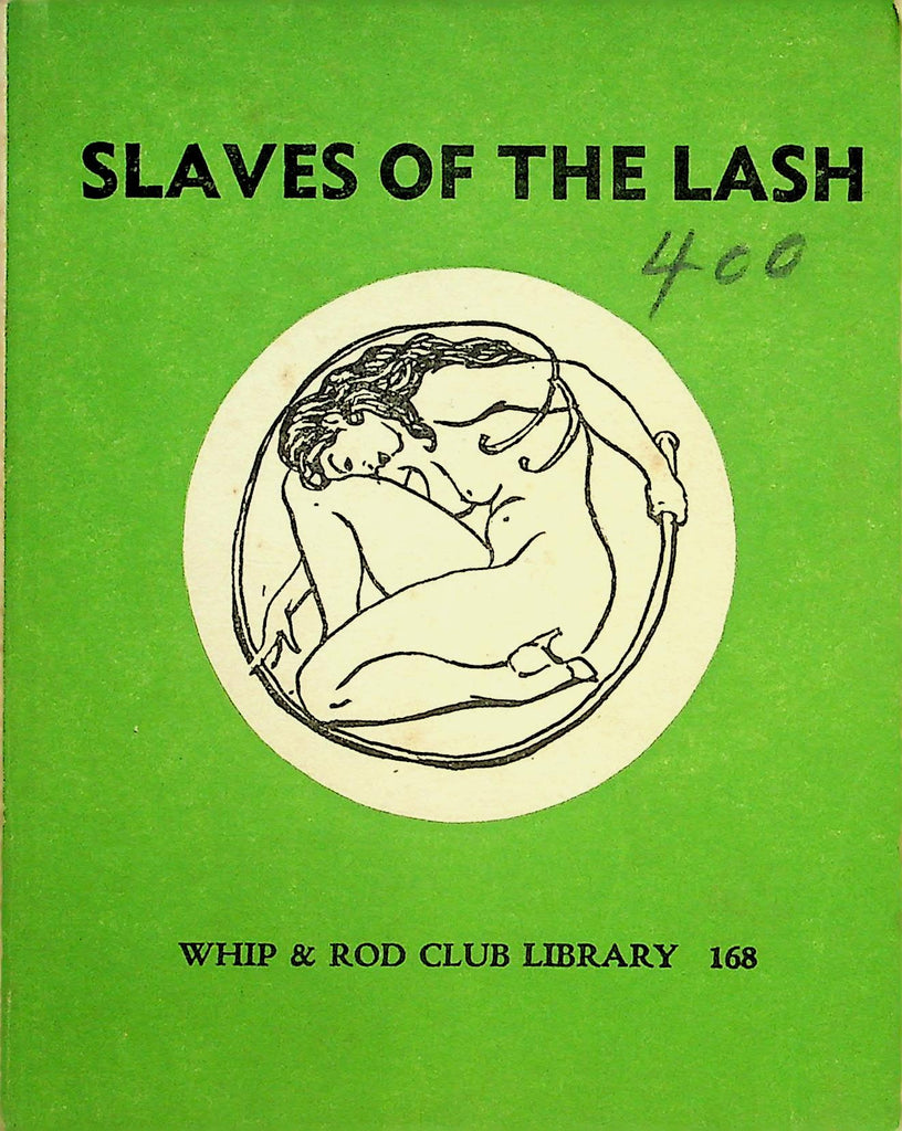Slaves Of The Lash Fetish Book  Whip & Rod Club Library  #168  1960's     100226lmp-GSC
